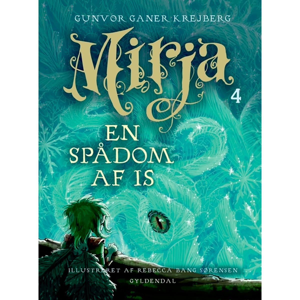 Mirja 4 - En spådom af is