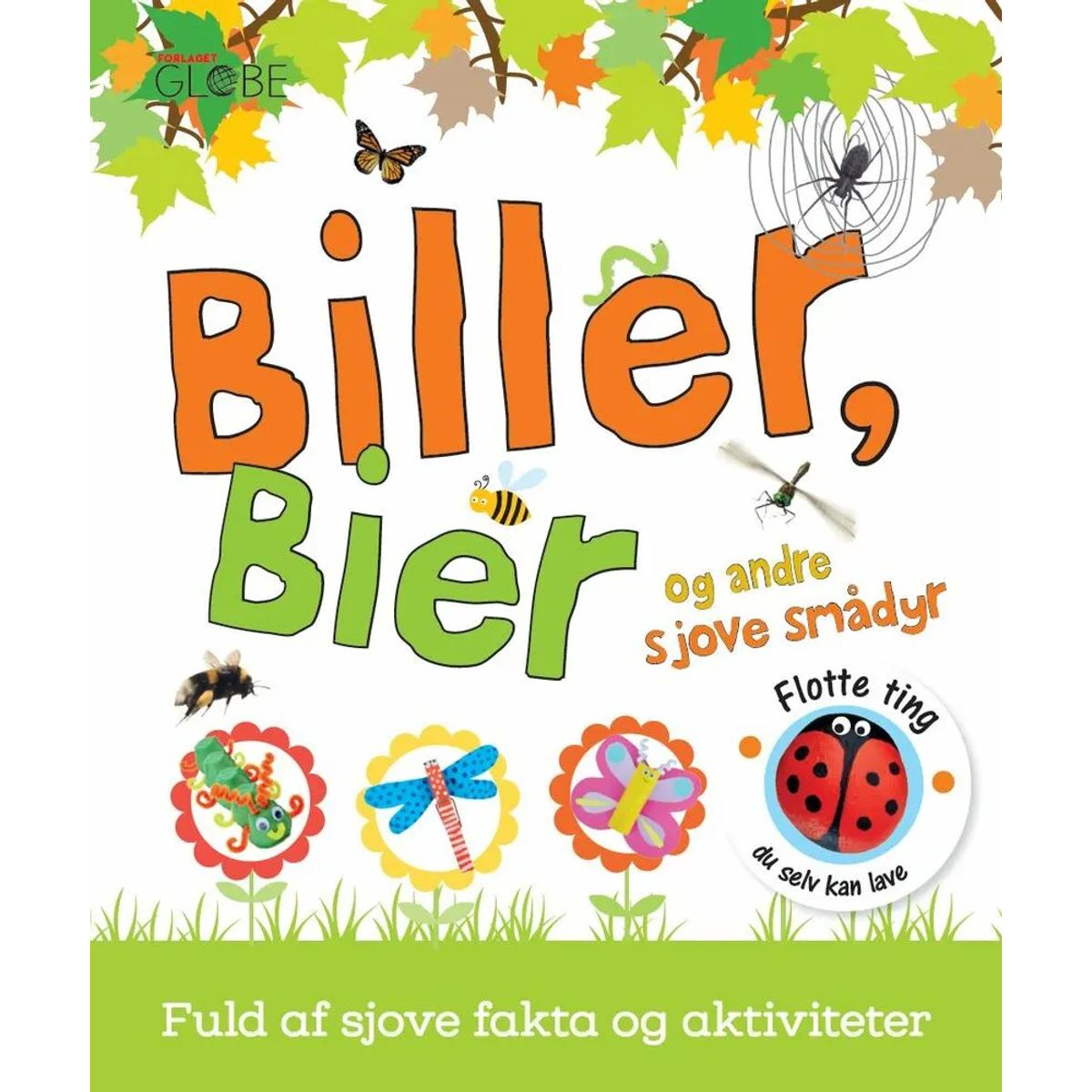 Biller, bier og andre sjove smådyr