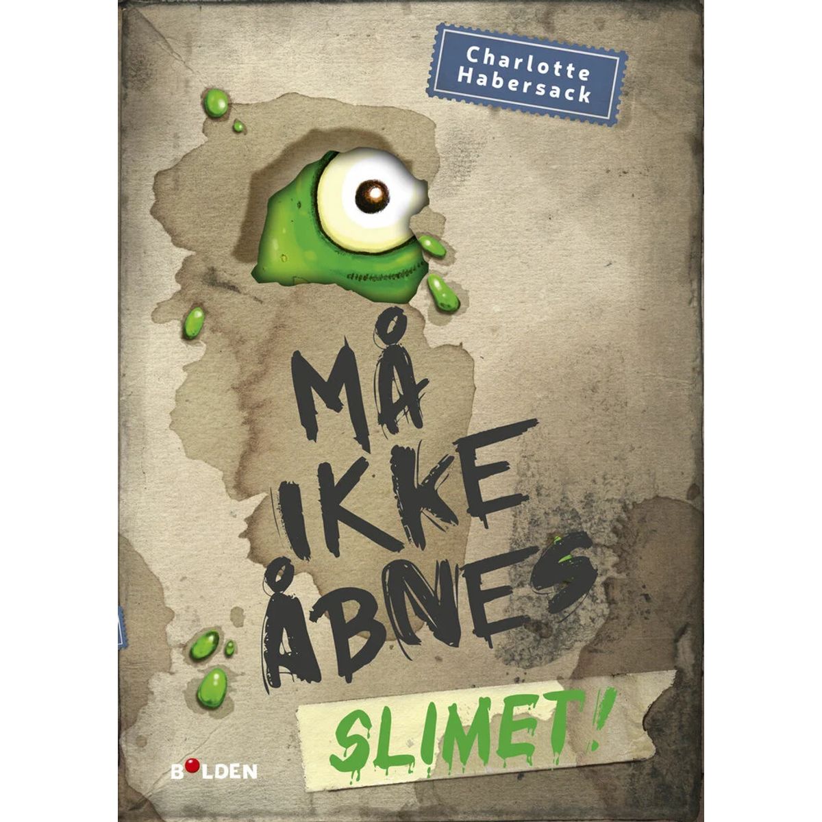 Må ikke åbnes 2: Slimet