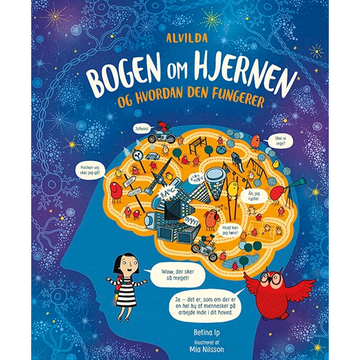 Bogen om hjernen - og hvordan den fungerer