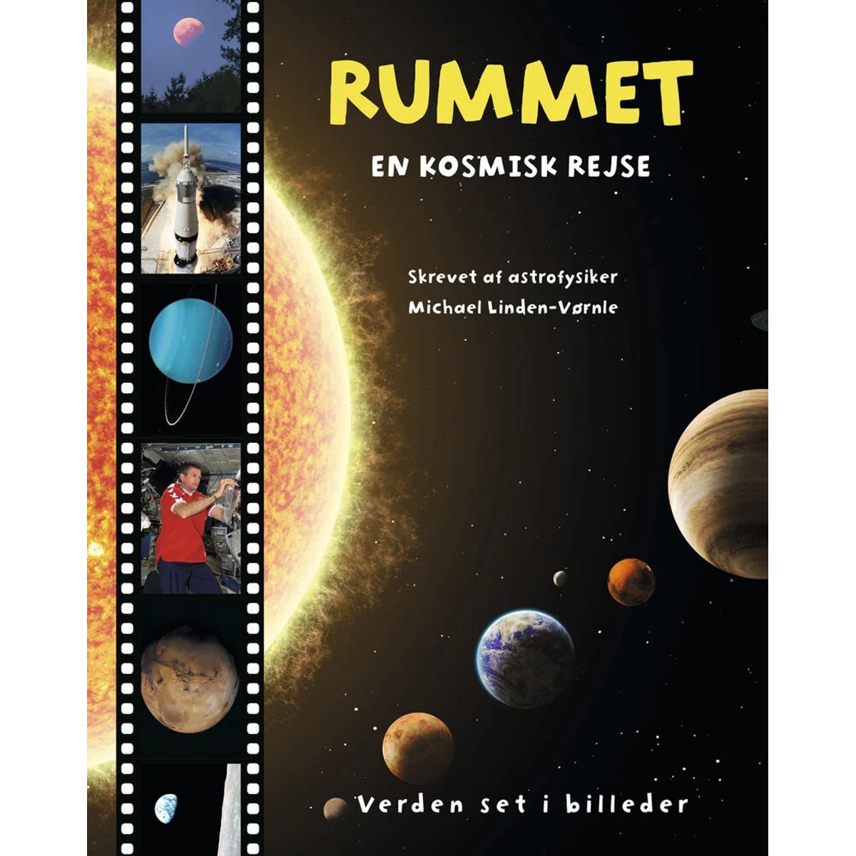 Rummet - en kosmisk rejse