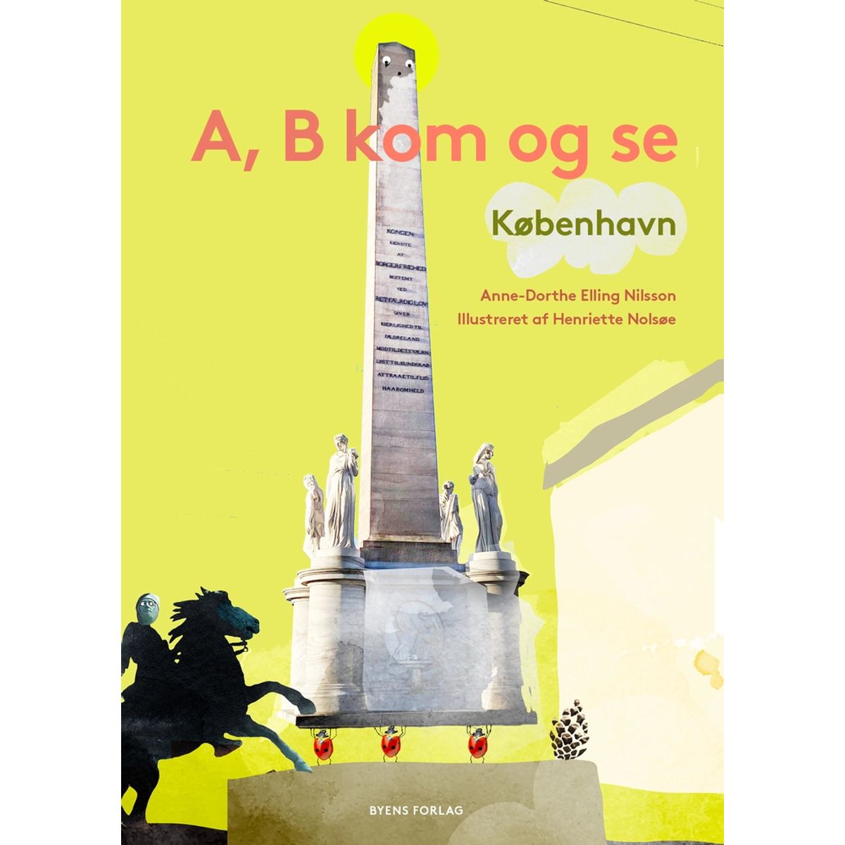 A, B kom og se København