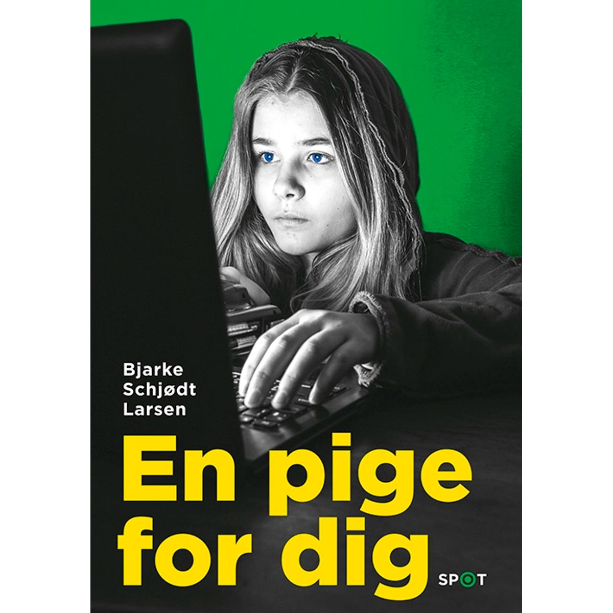 En pige for dig (SPOT-serien)