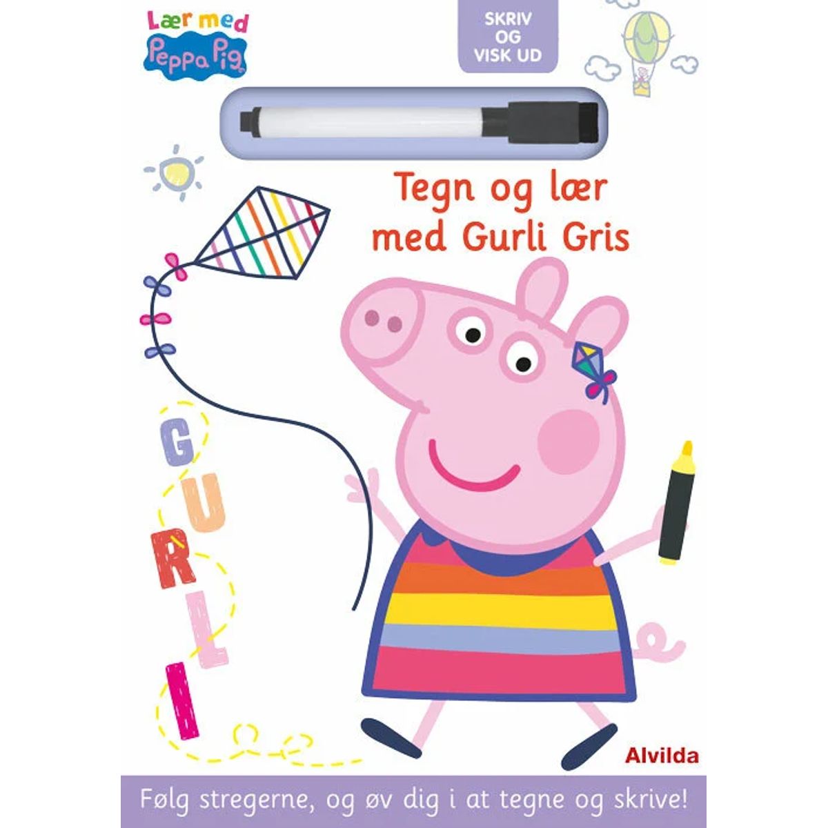 Peppa Pig - Lær med Gurli Gris - Skriv og visk ud - Tegn og lær med Gurli Gris