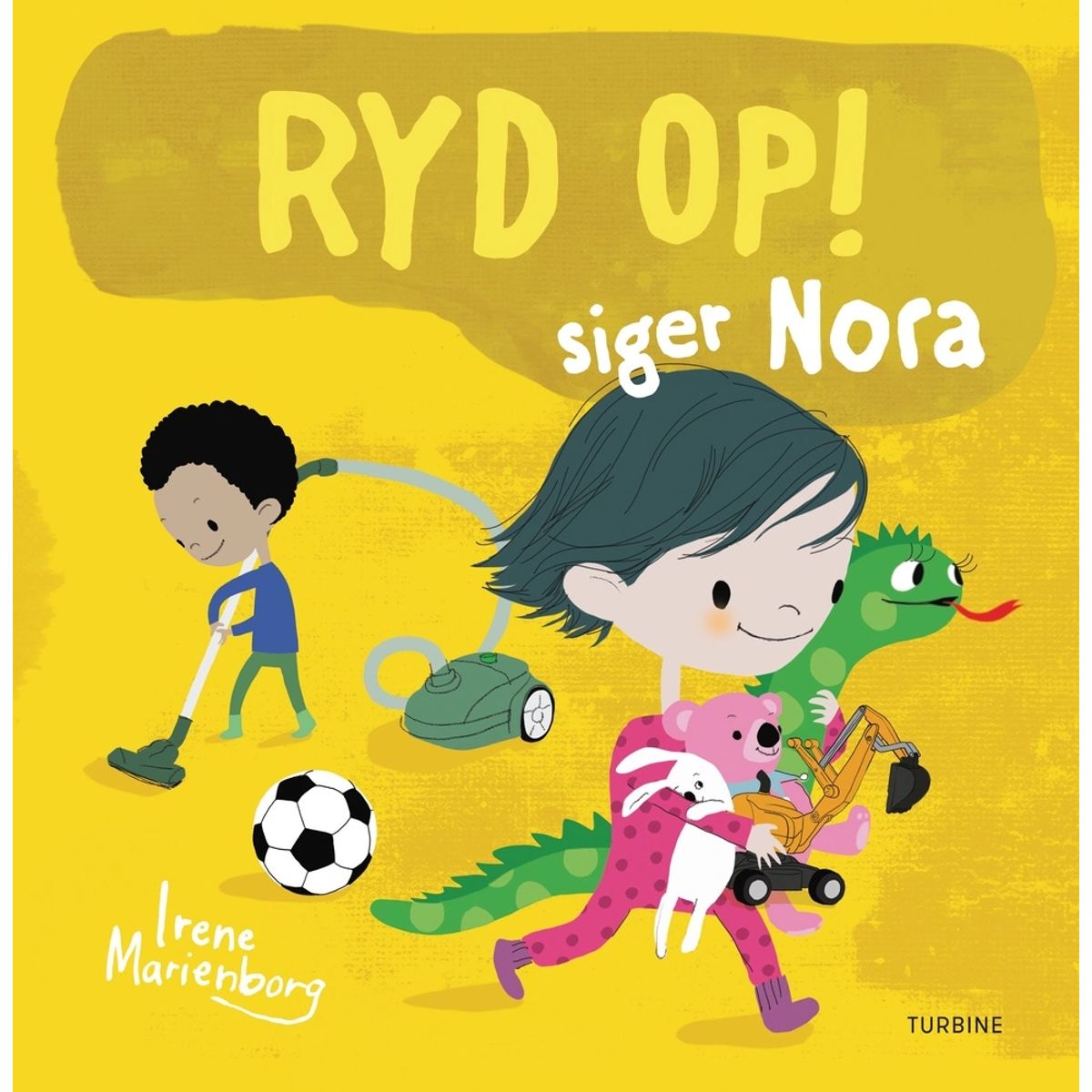 Ryd op! siger Nora