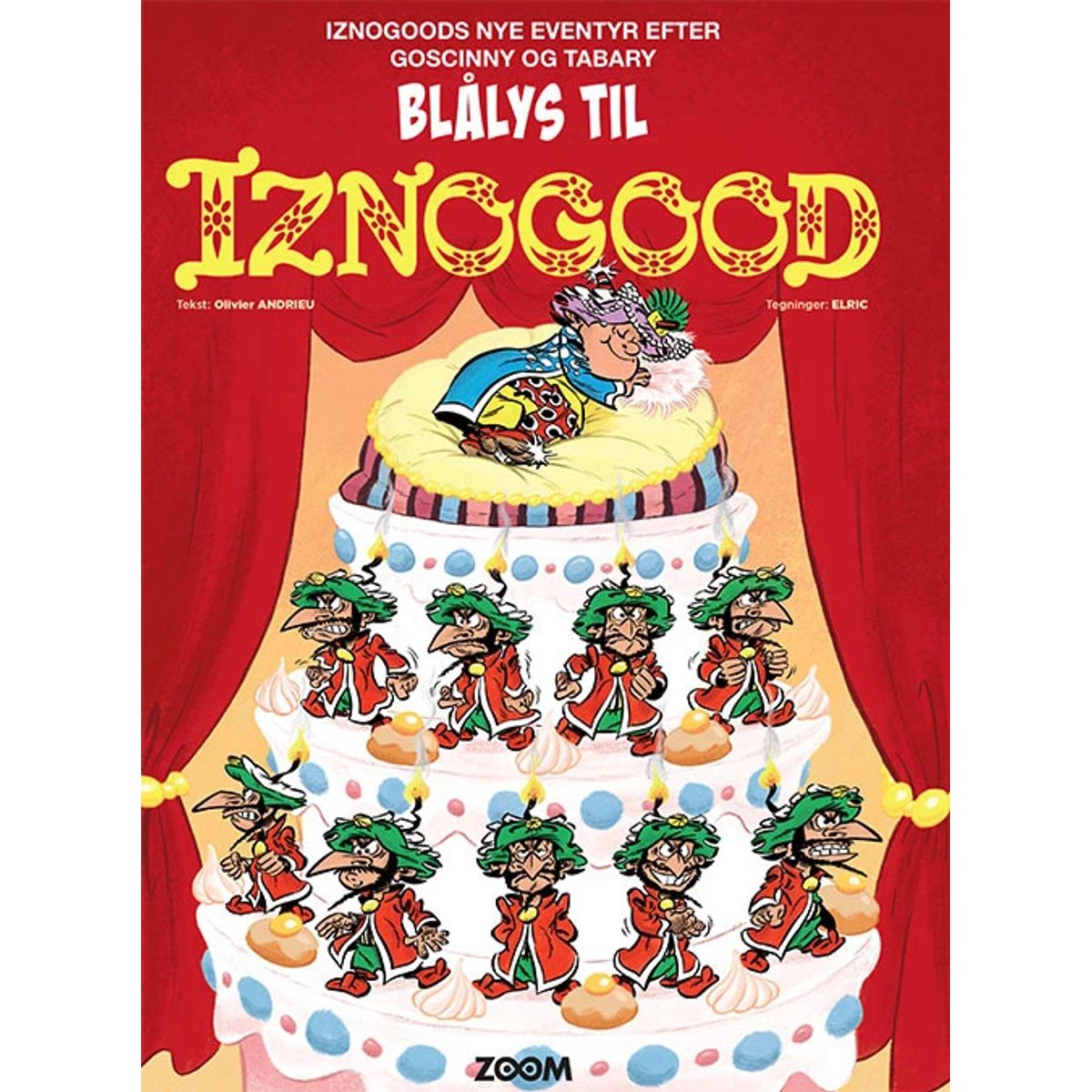 Iznogood: Blålys til Iznogood