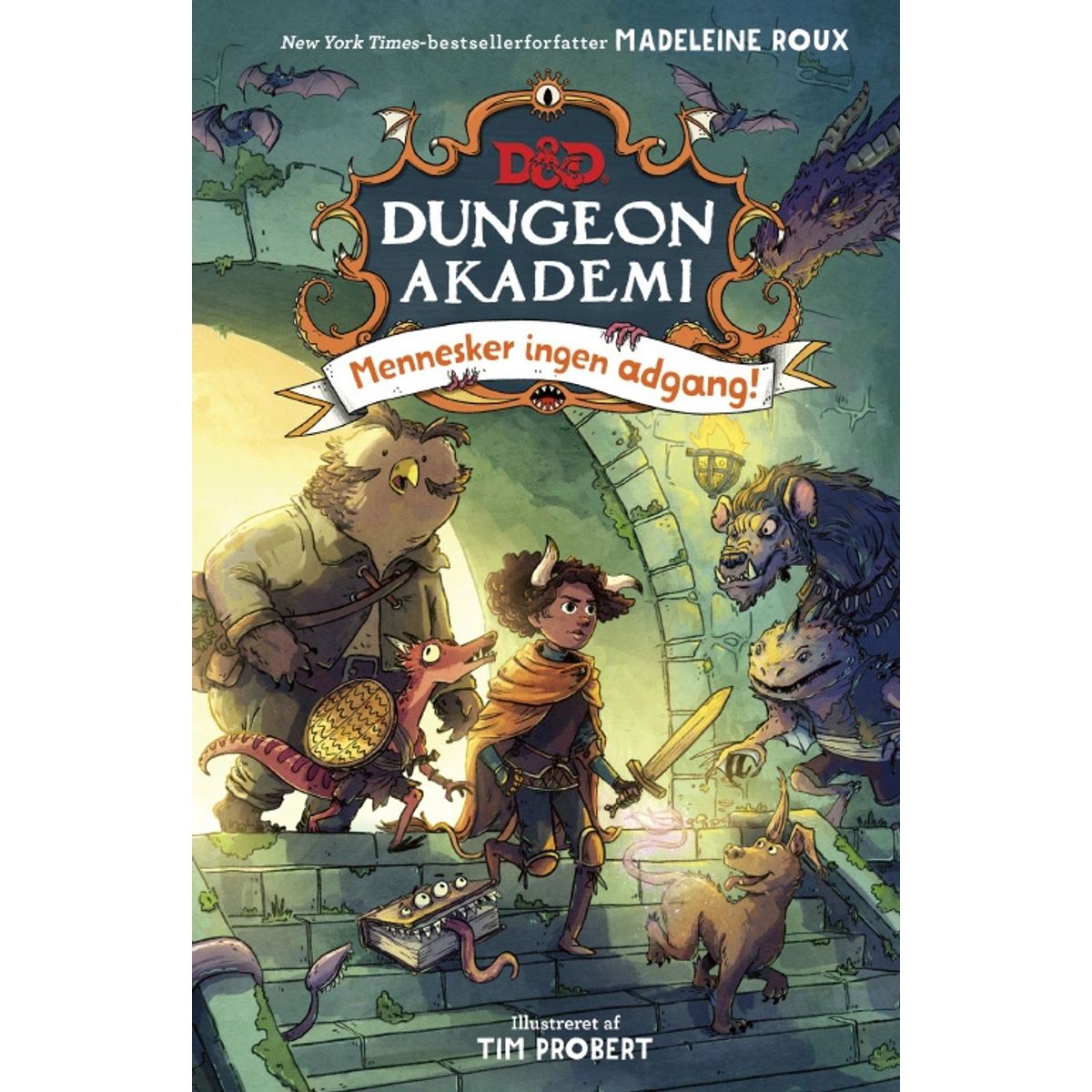 Dungeons & Dragons - Dungeon Akademi 1: Mennesker ingen adgang