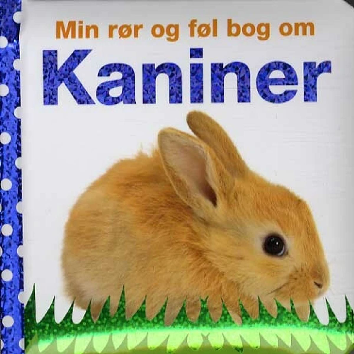 Min rør og føl bog om - kaniner