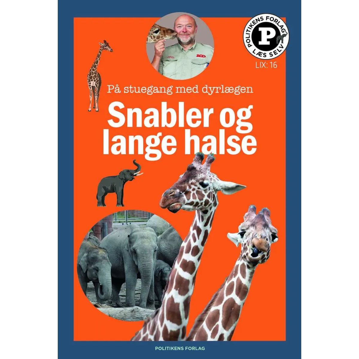 Snabler og lange halse - læs selv-serie