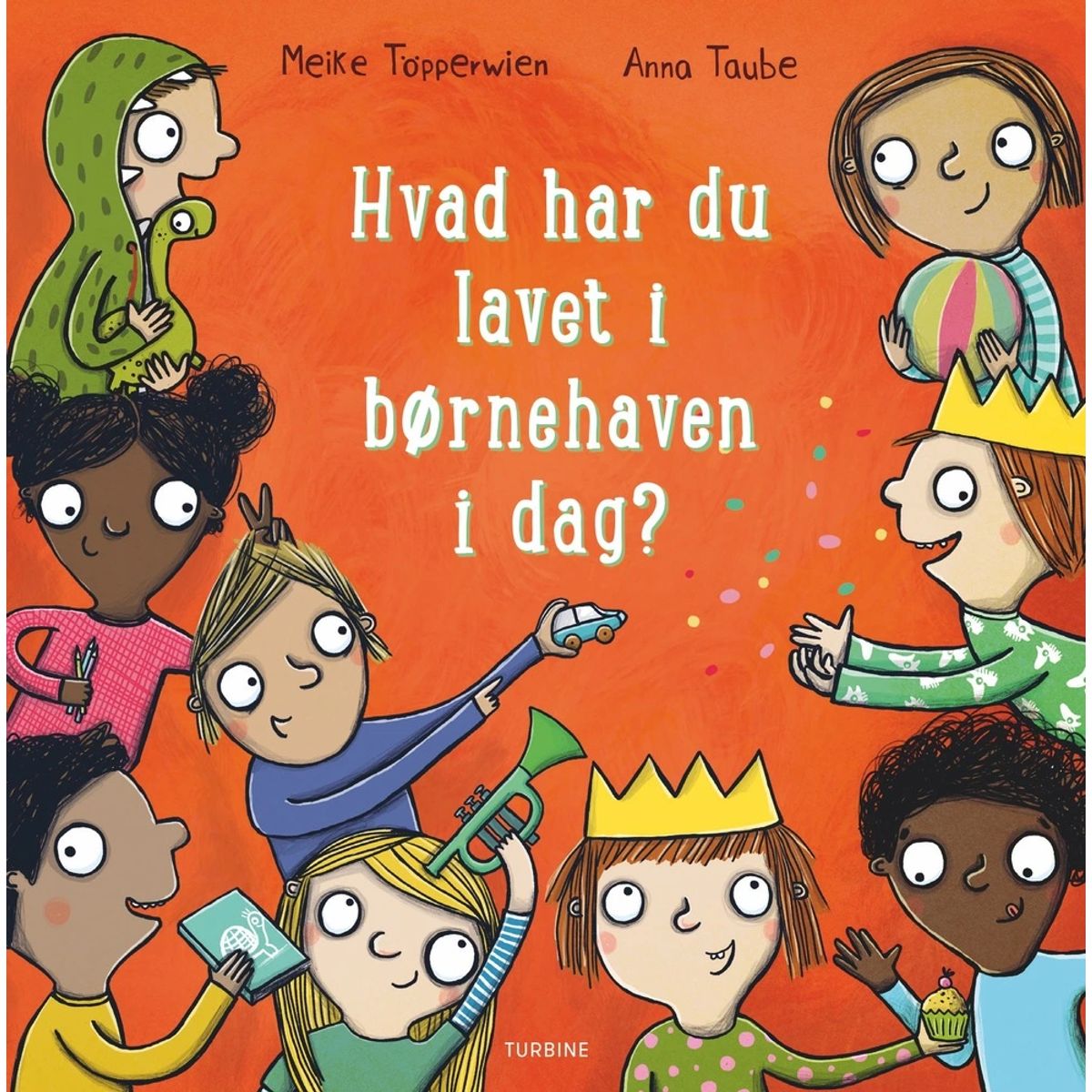 Hvad har du lavet i børnehaven i dag?