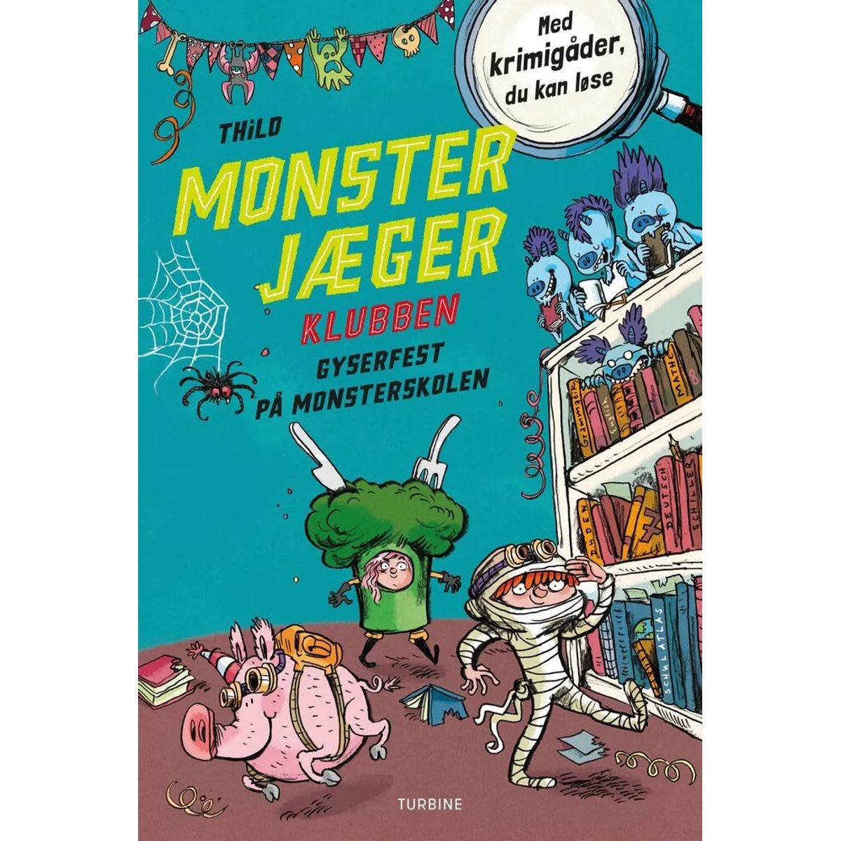 Monsterjægerklubben. Gyserfest på monsterskolen