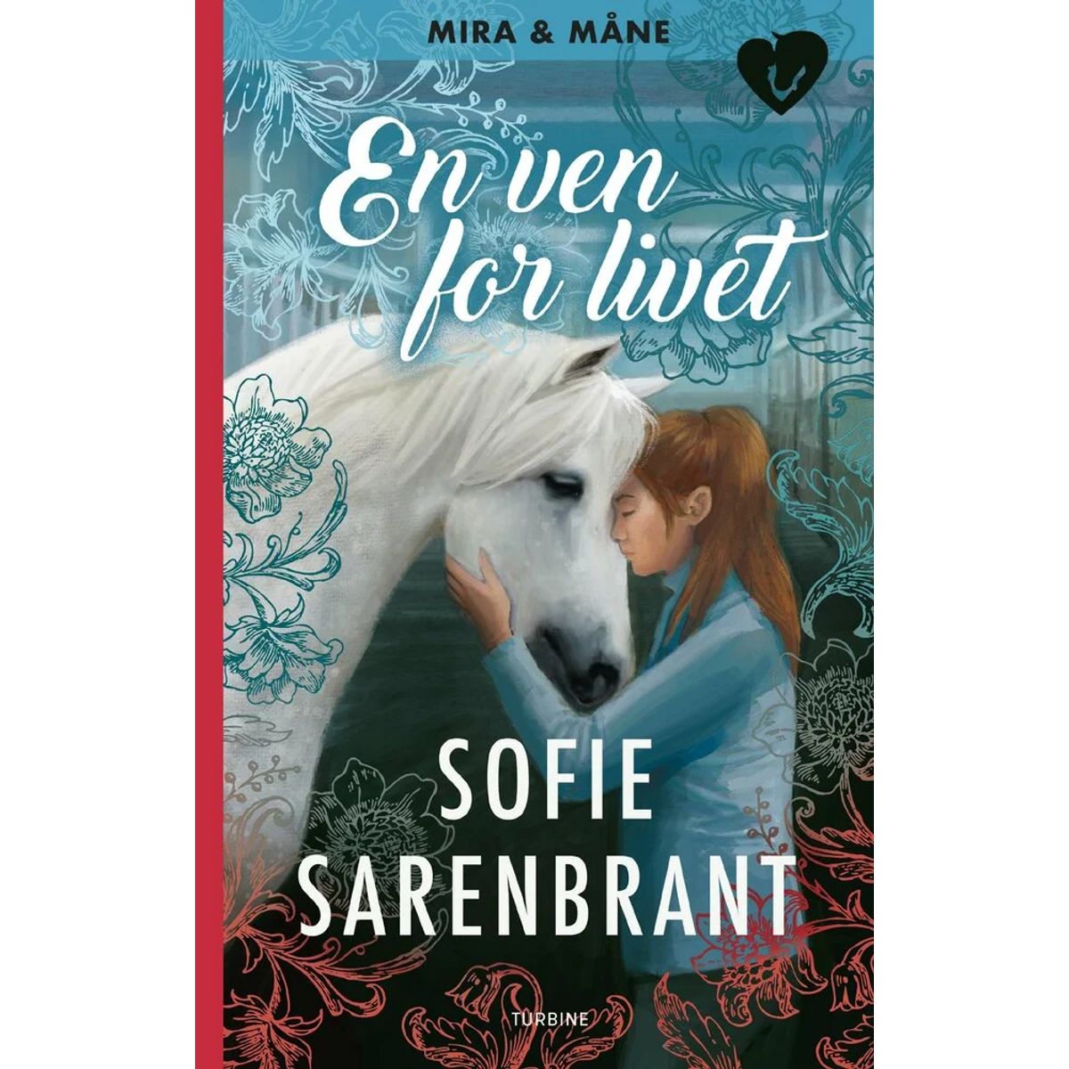 Mira & Måne: En ven for livet