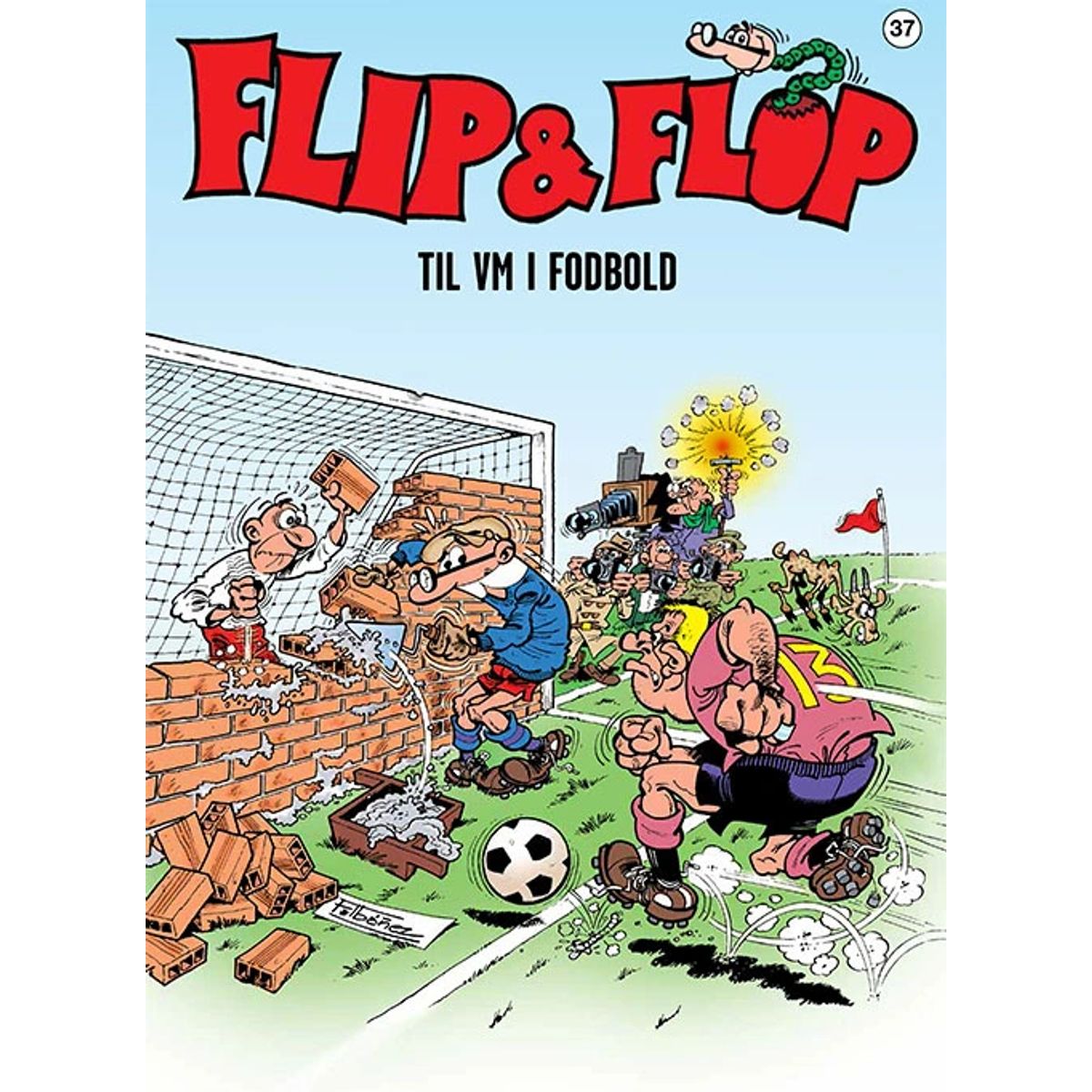 Flip & Flop 37: Flip & Flop til VM i fodbold