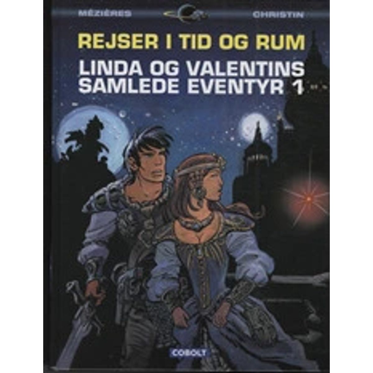 Linda og Valentins samlede eventyr 1: Rejser i tid og rum