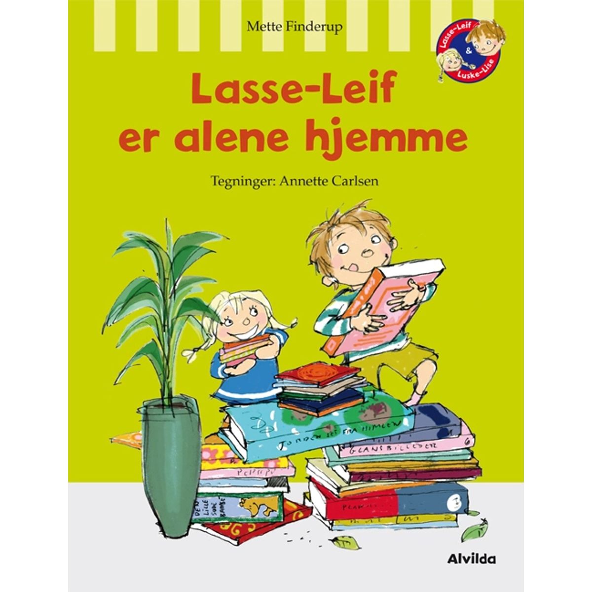 Lasse-Leif er alene hjemme