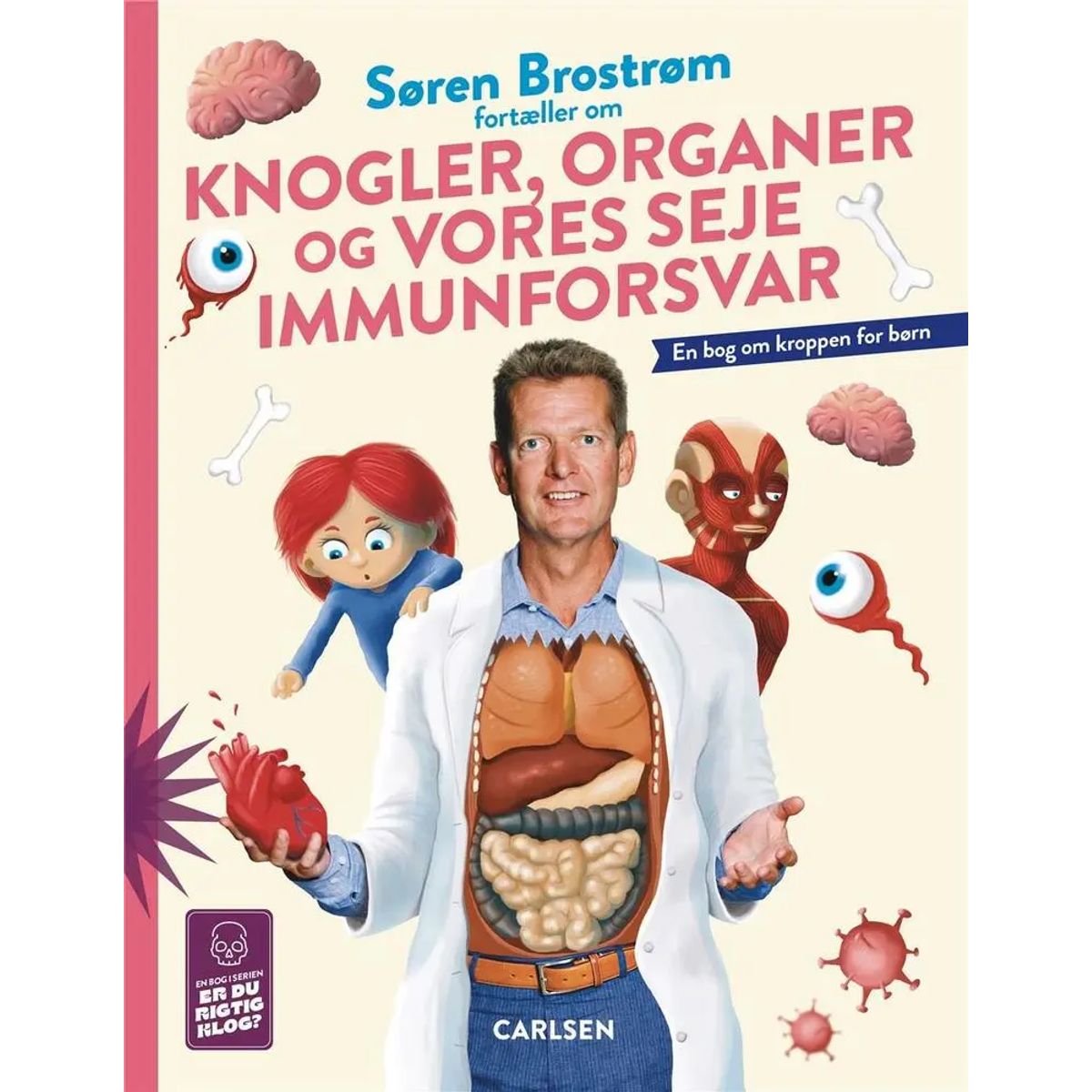 Søren Brostrøm fortæller om knogler, organer og vores seje immunforsvar