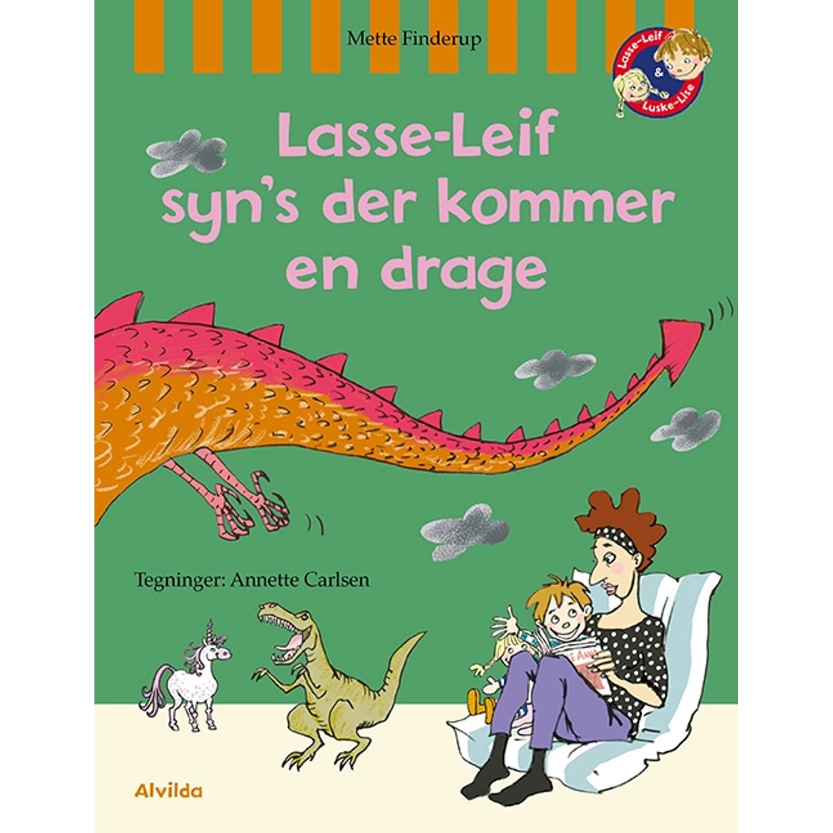 Lasse-Leif syns der kommer en drage