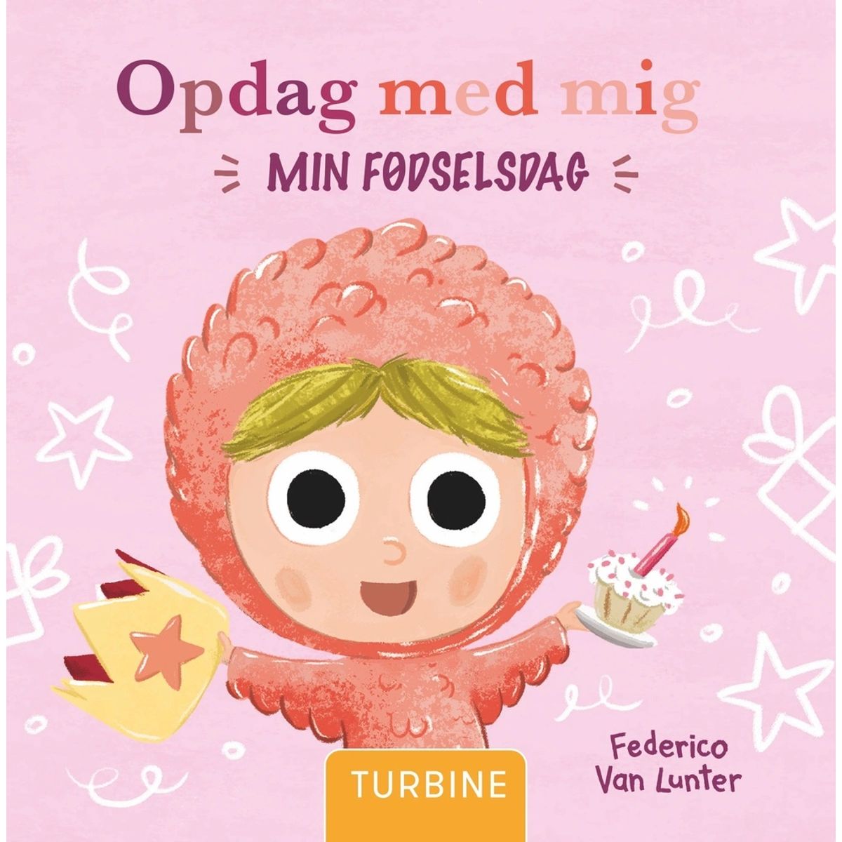 Opdag med mig. Min fødselsdag