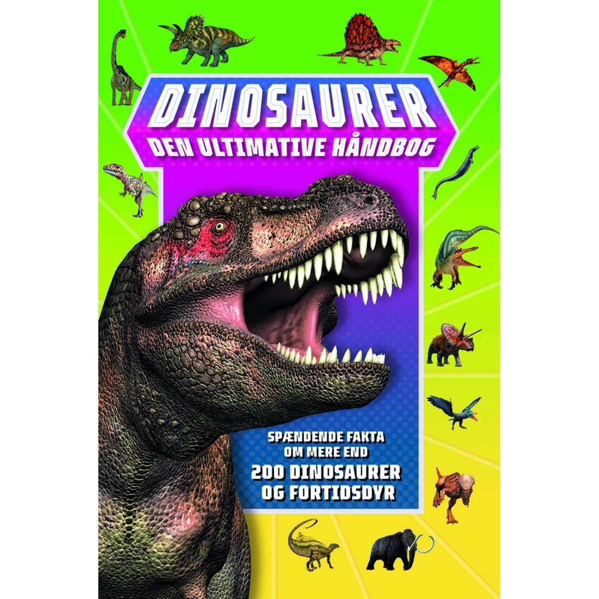 Dinosaurer - Den ultimative håndbog