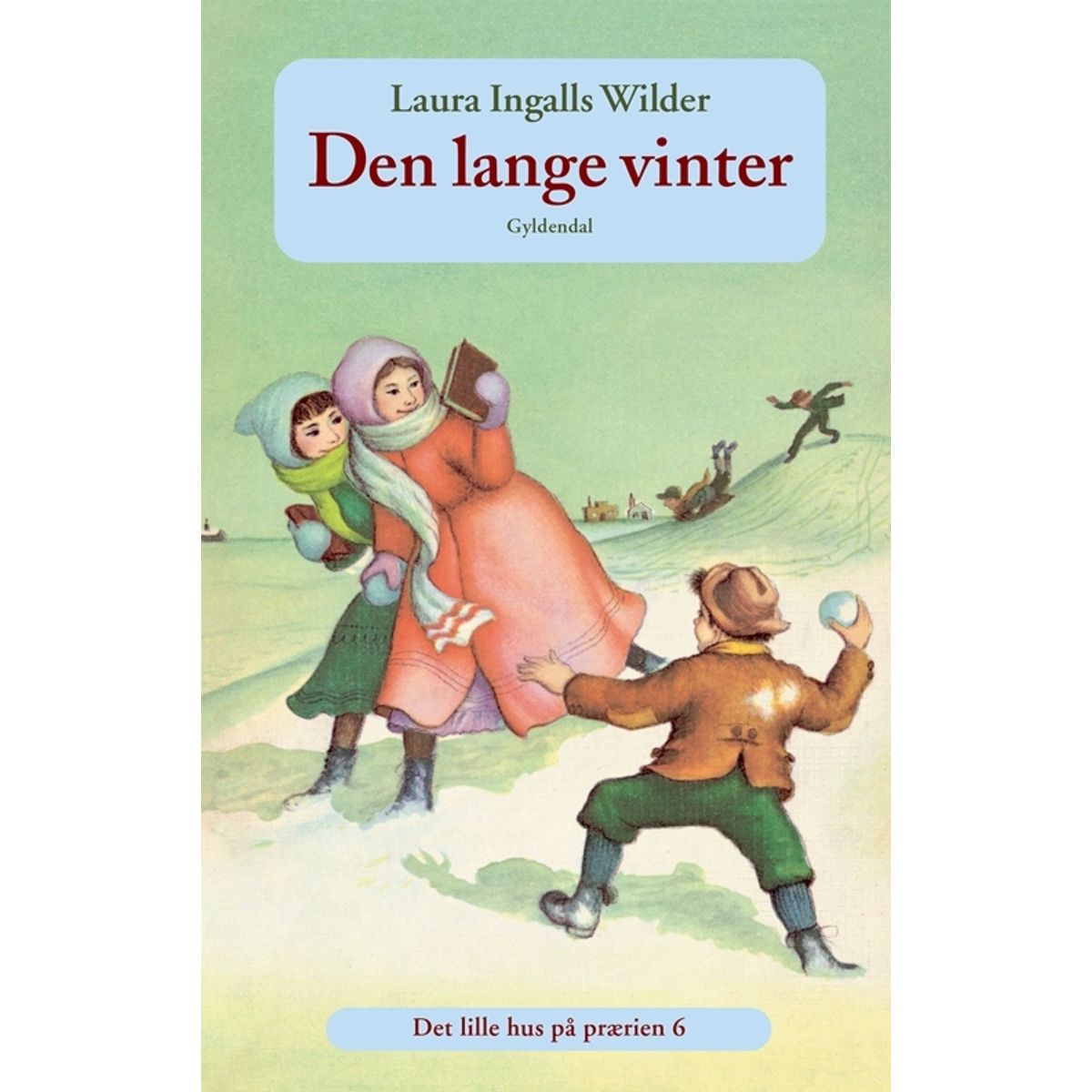 Den lange vinter ( 6 )