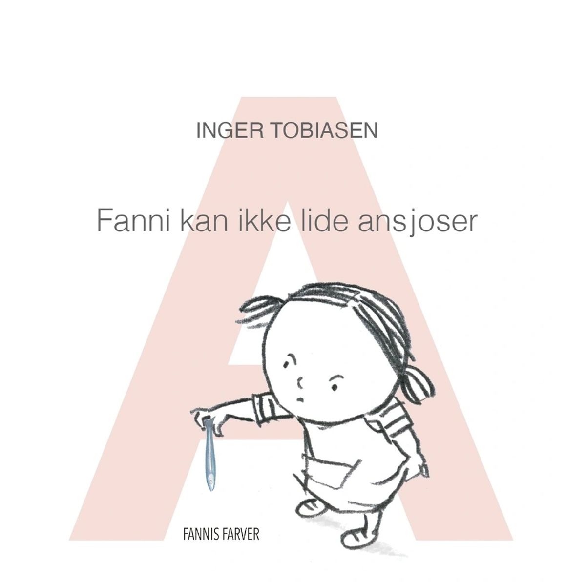 Fanni kan ikke lide ansjoser