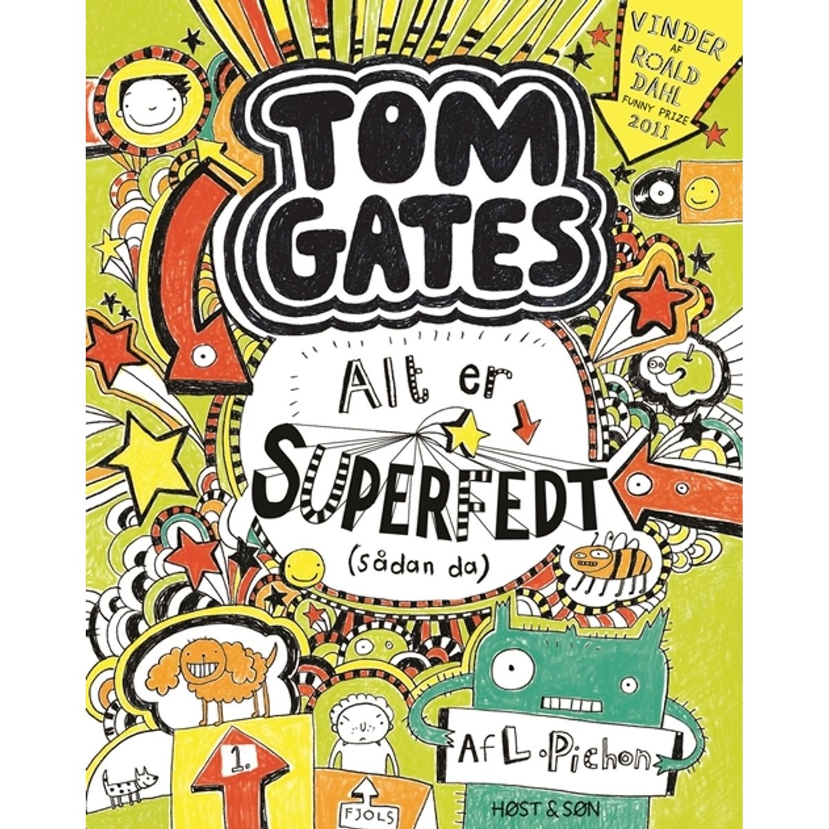 Tom Gates 3 - Alt er superfedt (sådan da)