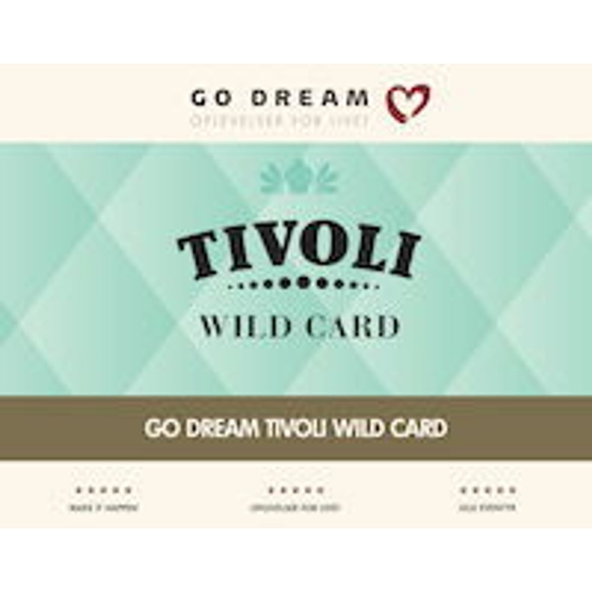 GoDream Tivoli wildcard