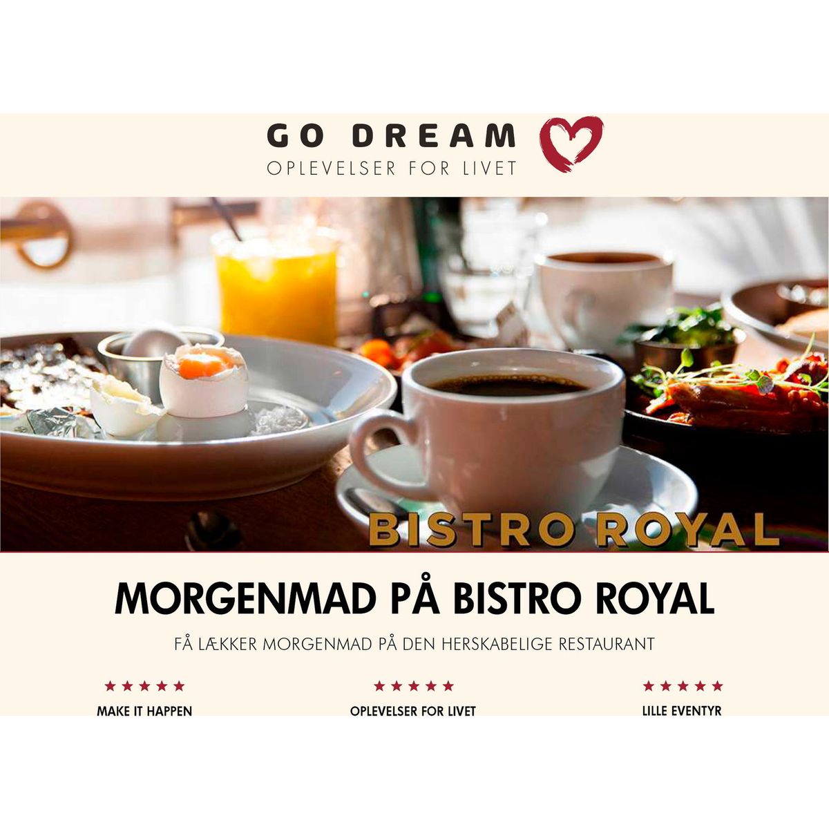 Go Dream Morgenmad på Bistro Royal gavekort