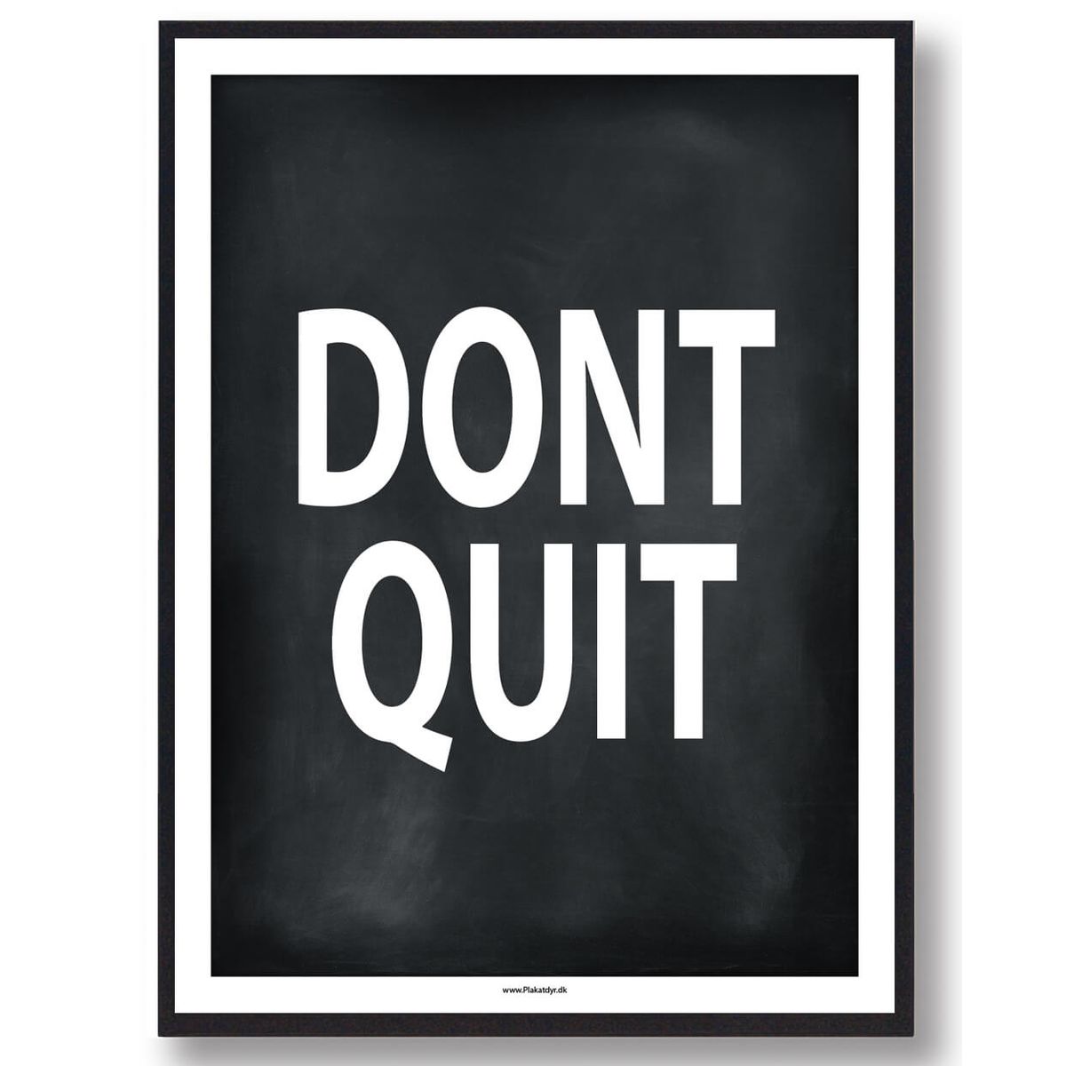 DONT QUIT - gamerplakat (sort) (Størrelse: L - 50x70cm (B2))