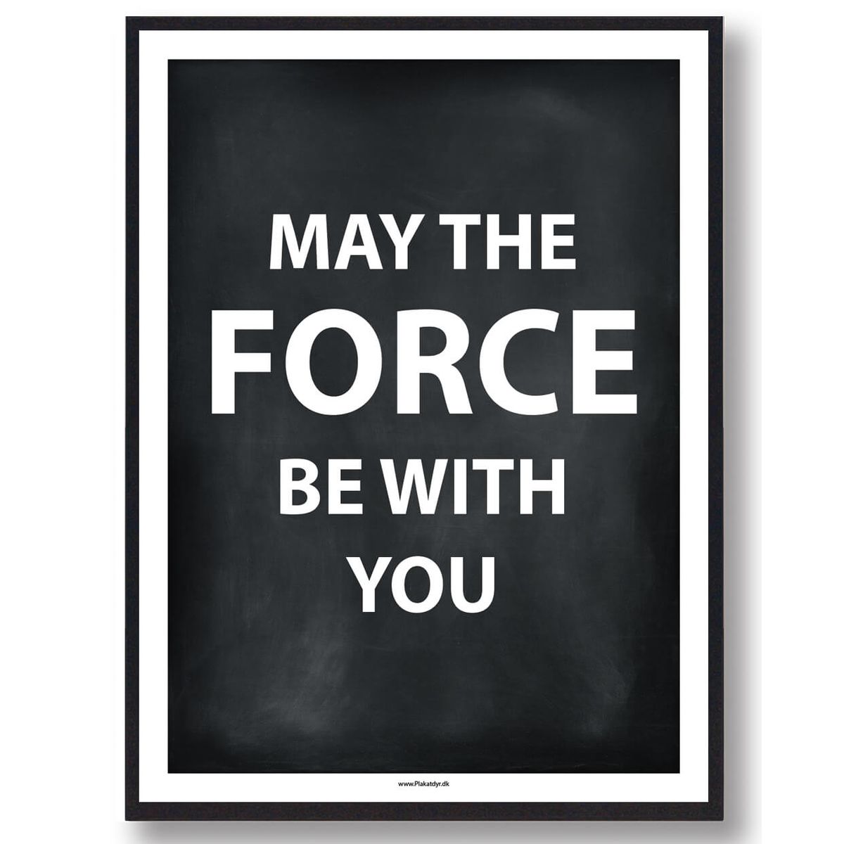 MAY THE FORCE BE WITH YOU - gamerplakat (sort) (Størrelse: L - 50x70cm (B2))