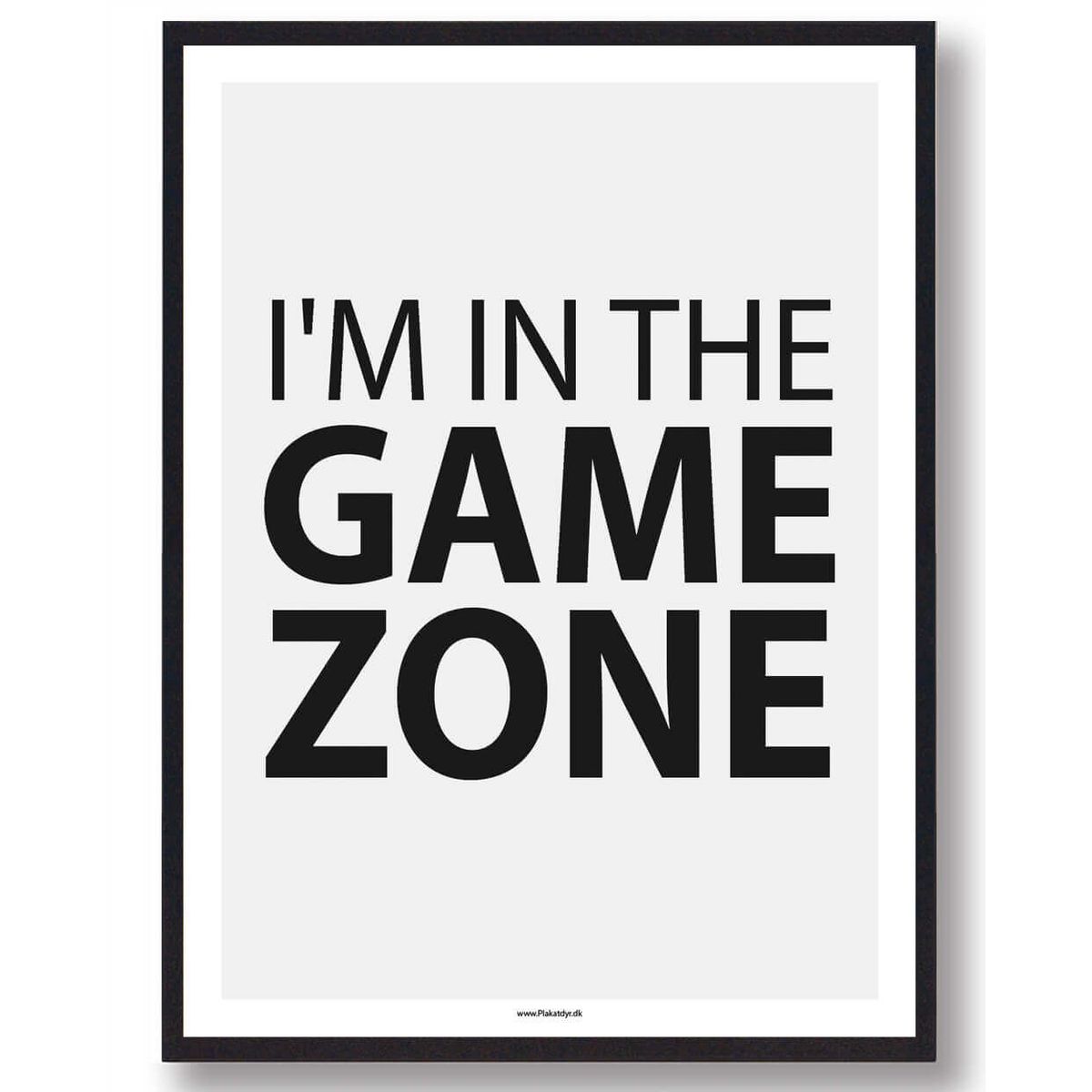 I'm in the game zone - gamerplakat (PC) (Størrelse: L - 50x70cm (B2))