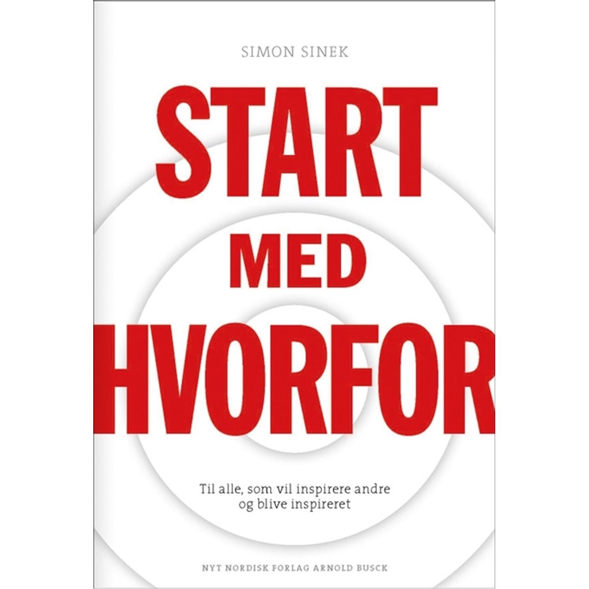 Start med HVORFOR