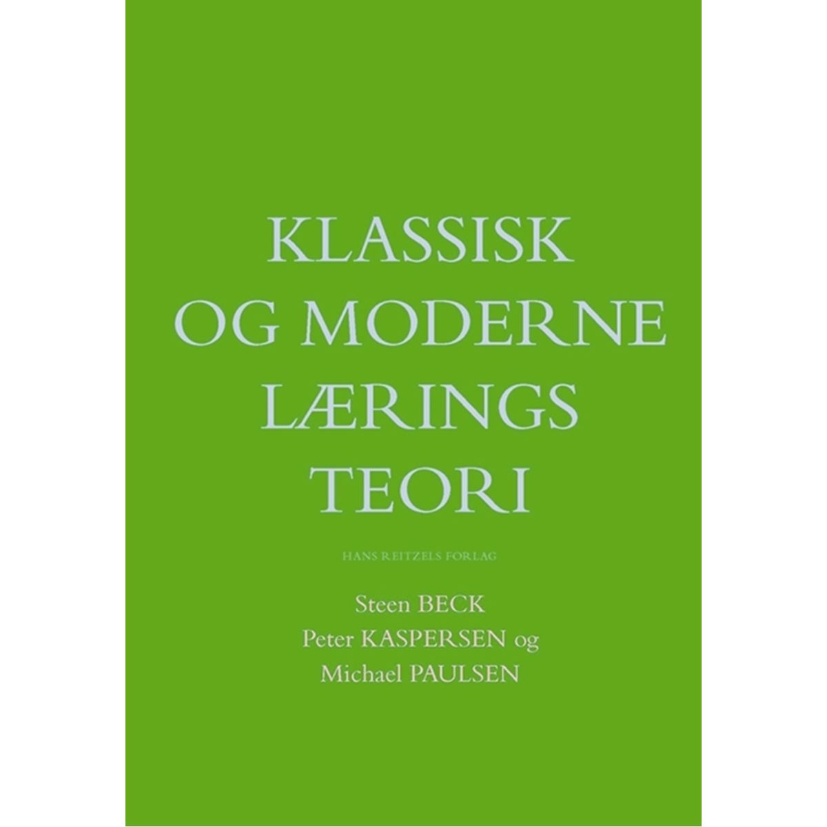 Klassisk og moderne læringsteori