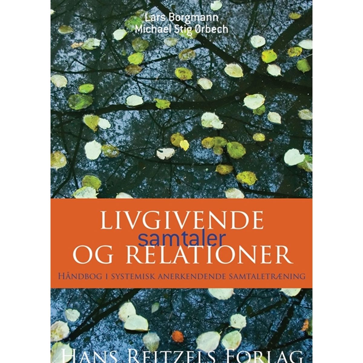 Livgivende samtaler og relationer