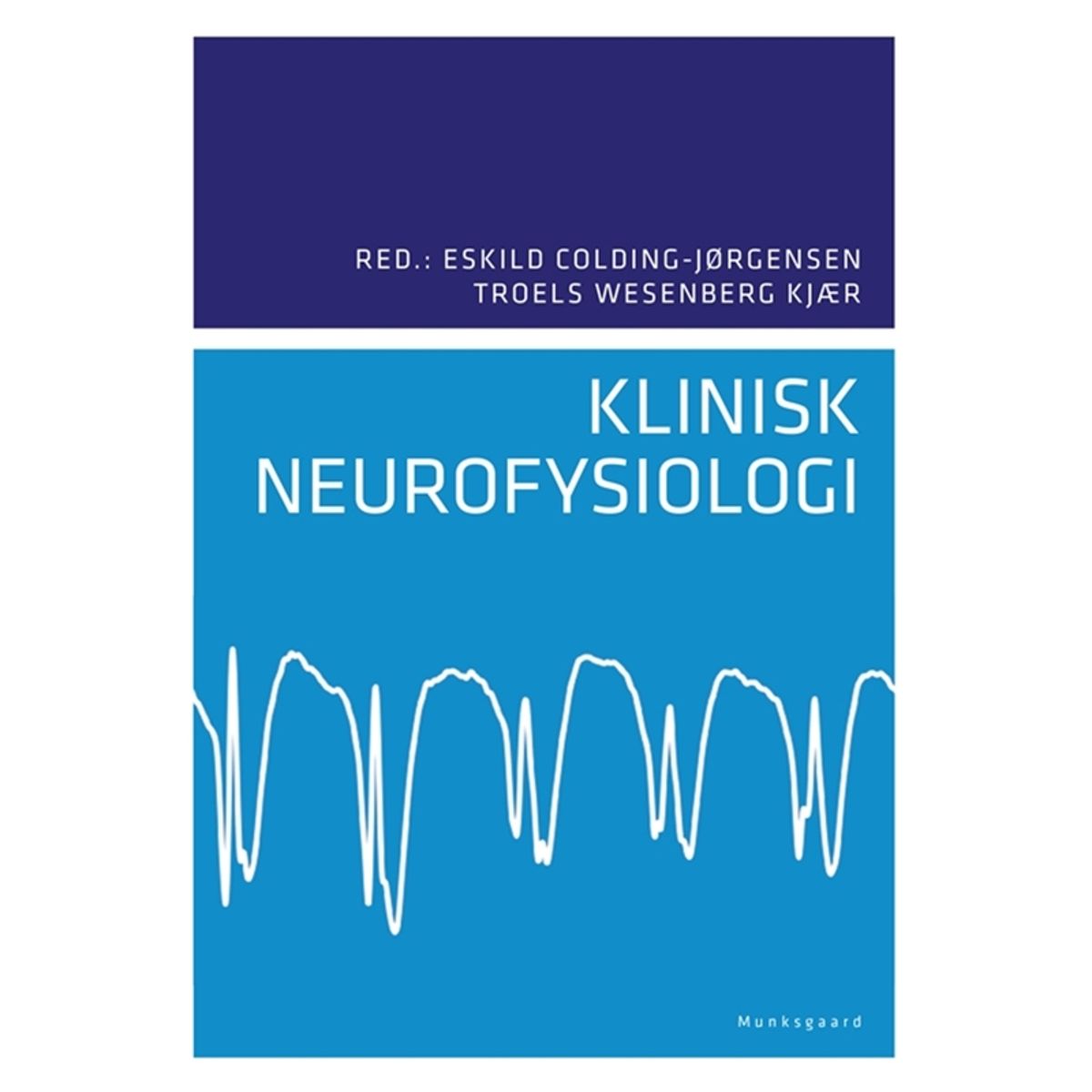 Klinisk neurofysiologi