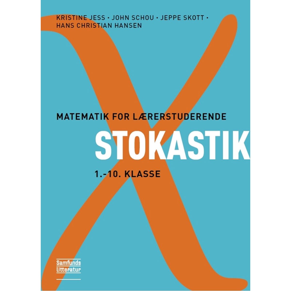 Matematik for lærerstuderende - Stokastik