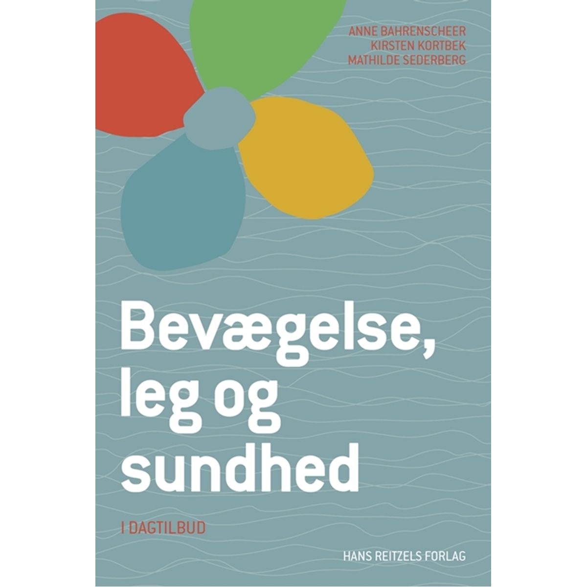 Bevægelse, leg og sundhed - i dagtilbud