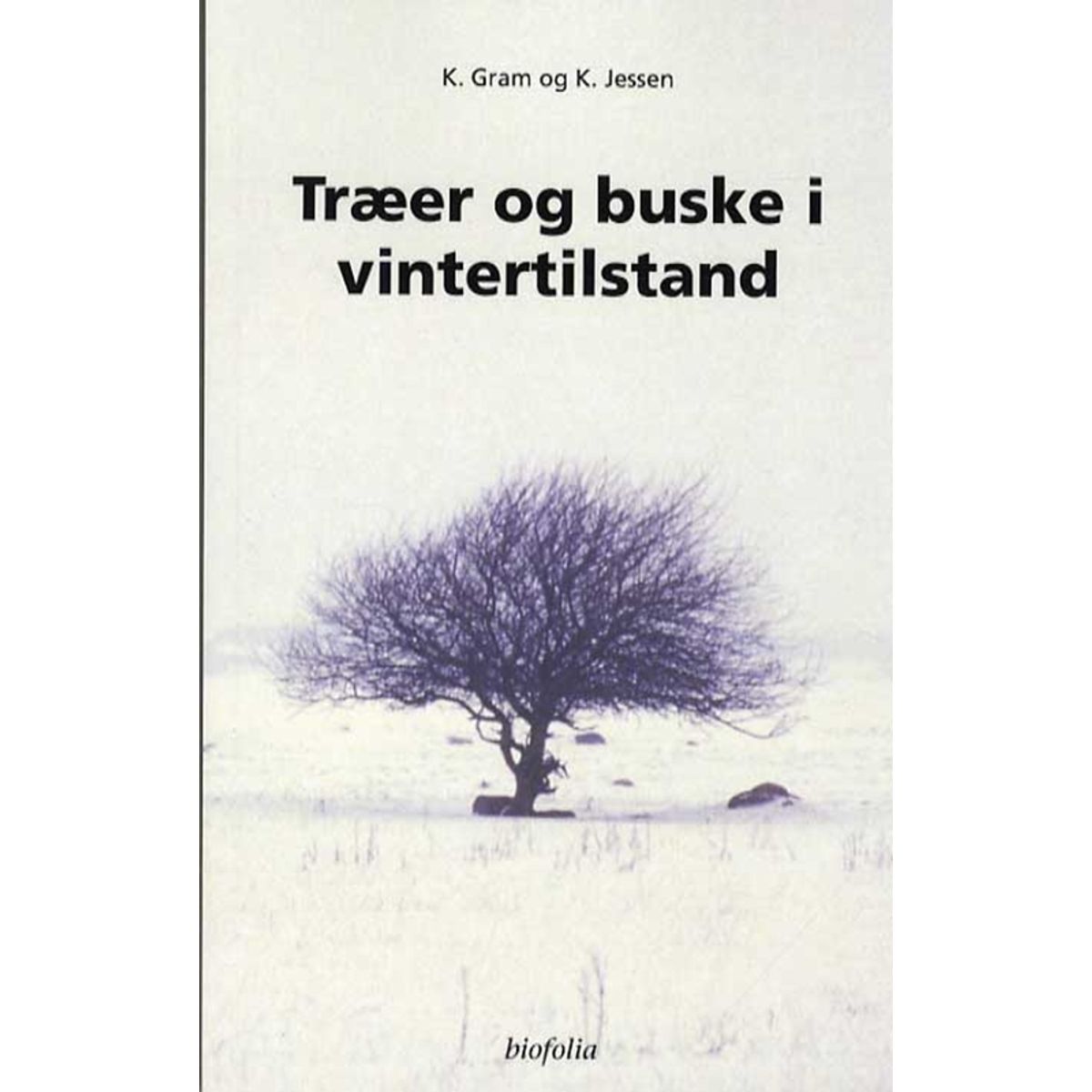 Træer og buske i vintertilstand