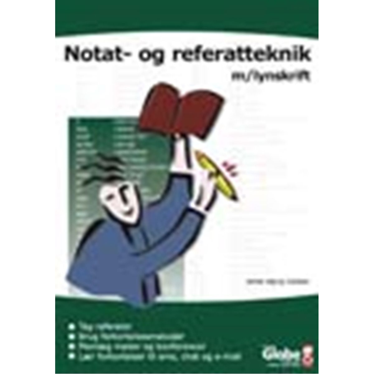 Notat- og referatteknik med lynskrift