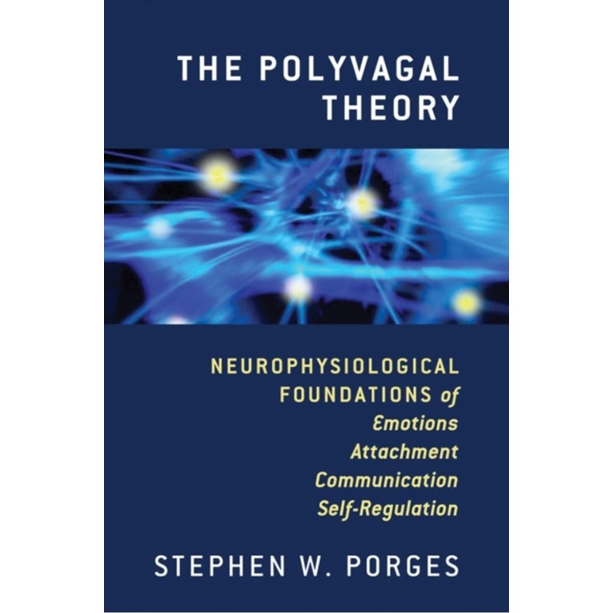 The Polyvagal Theory