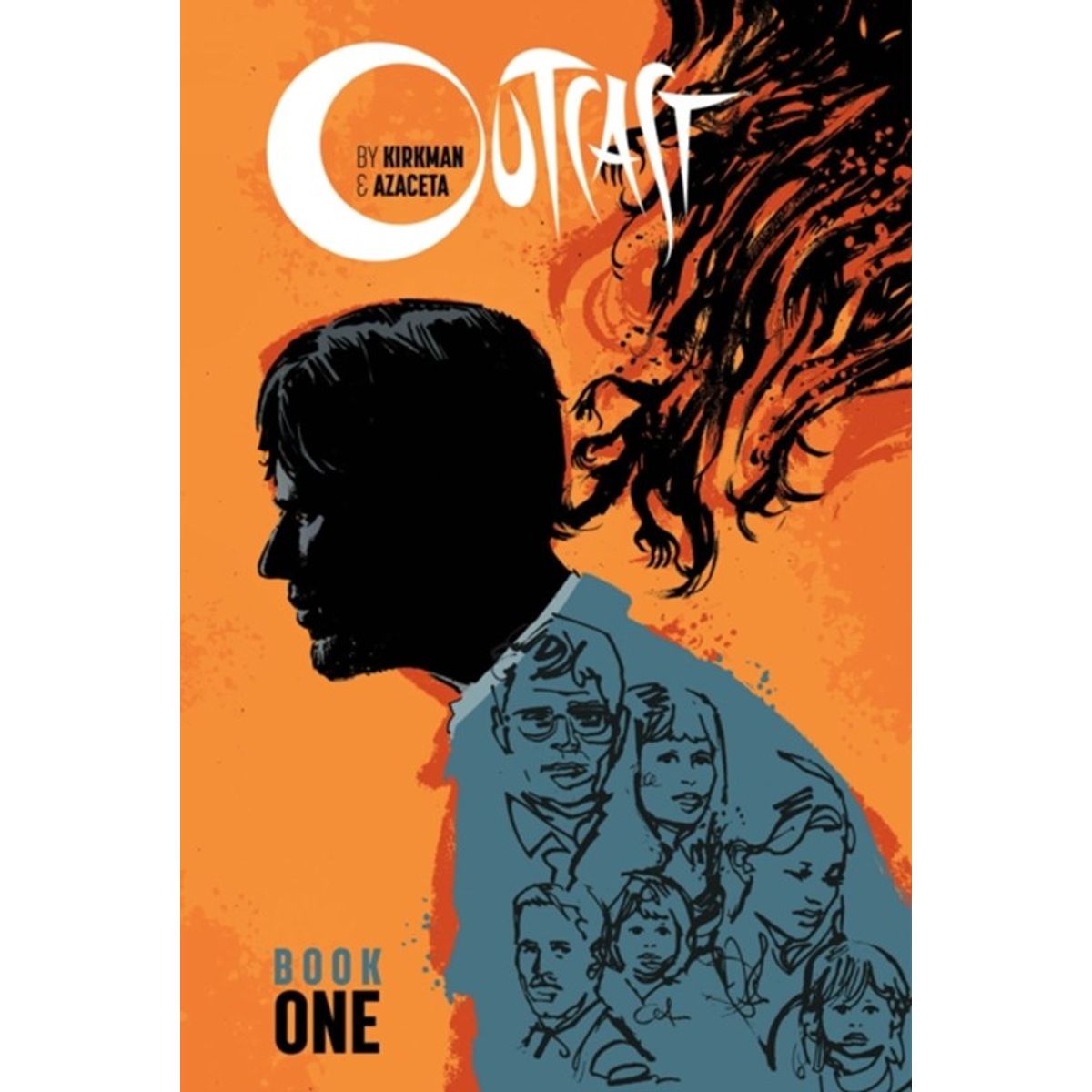 Outcast by Kirkman & Azaceta Book 1