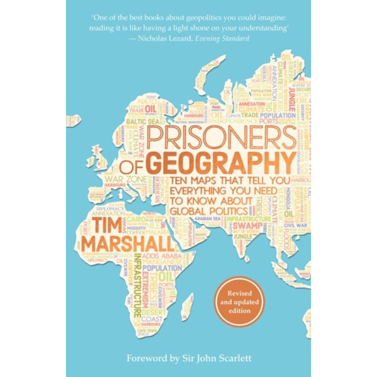 Prisoners of Geography