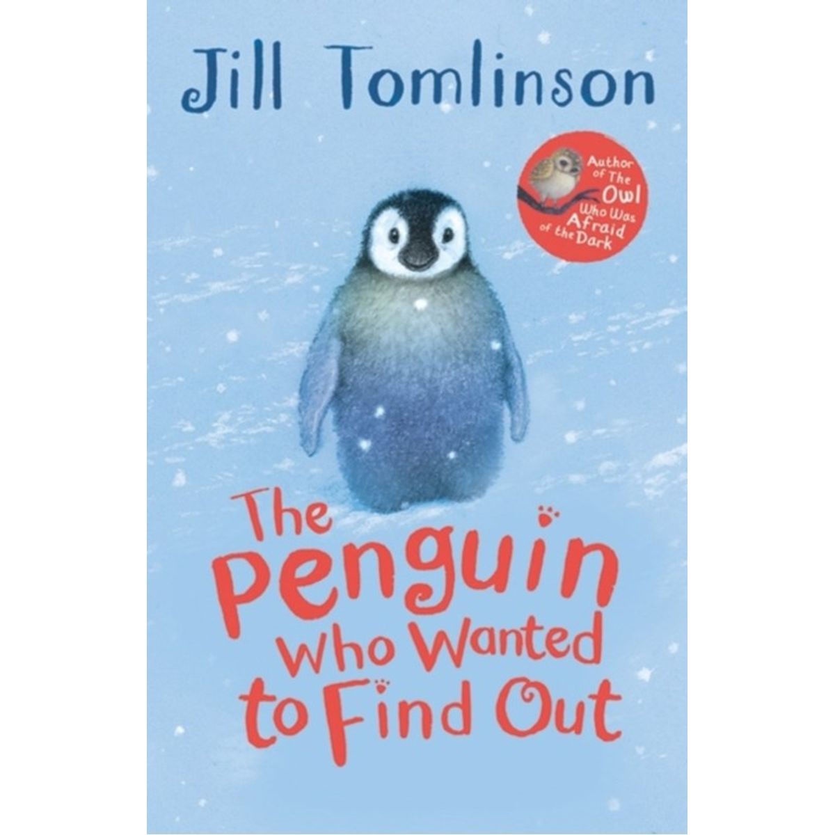 The Penguin Who Wanted to Find Out