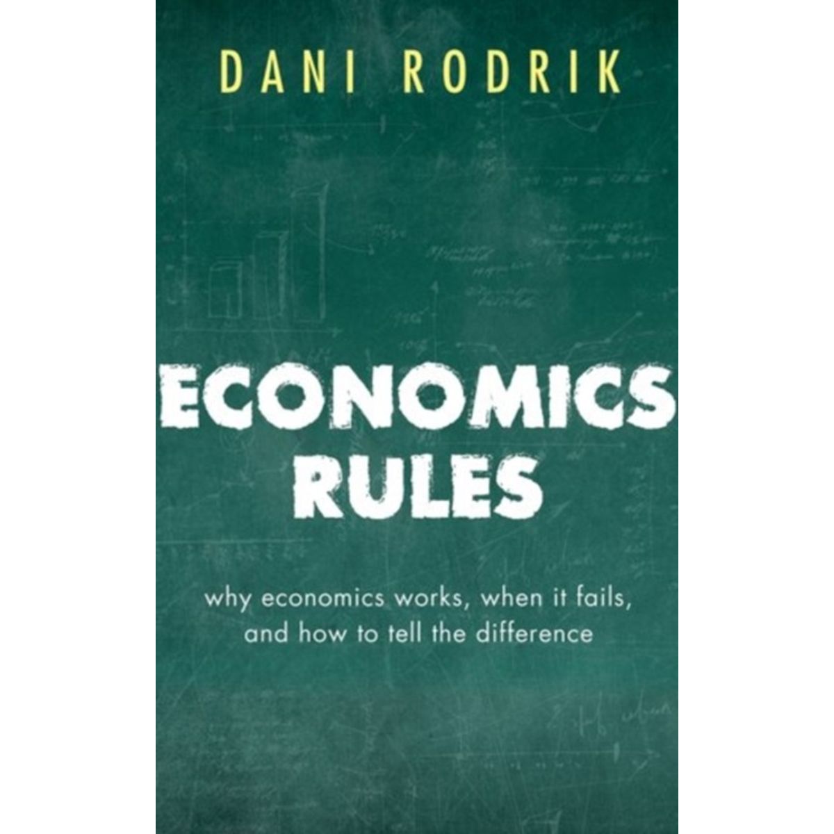 Economics Rules