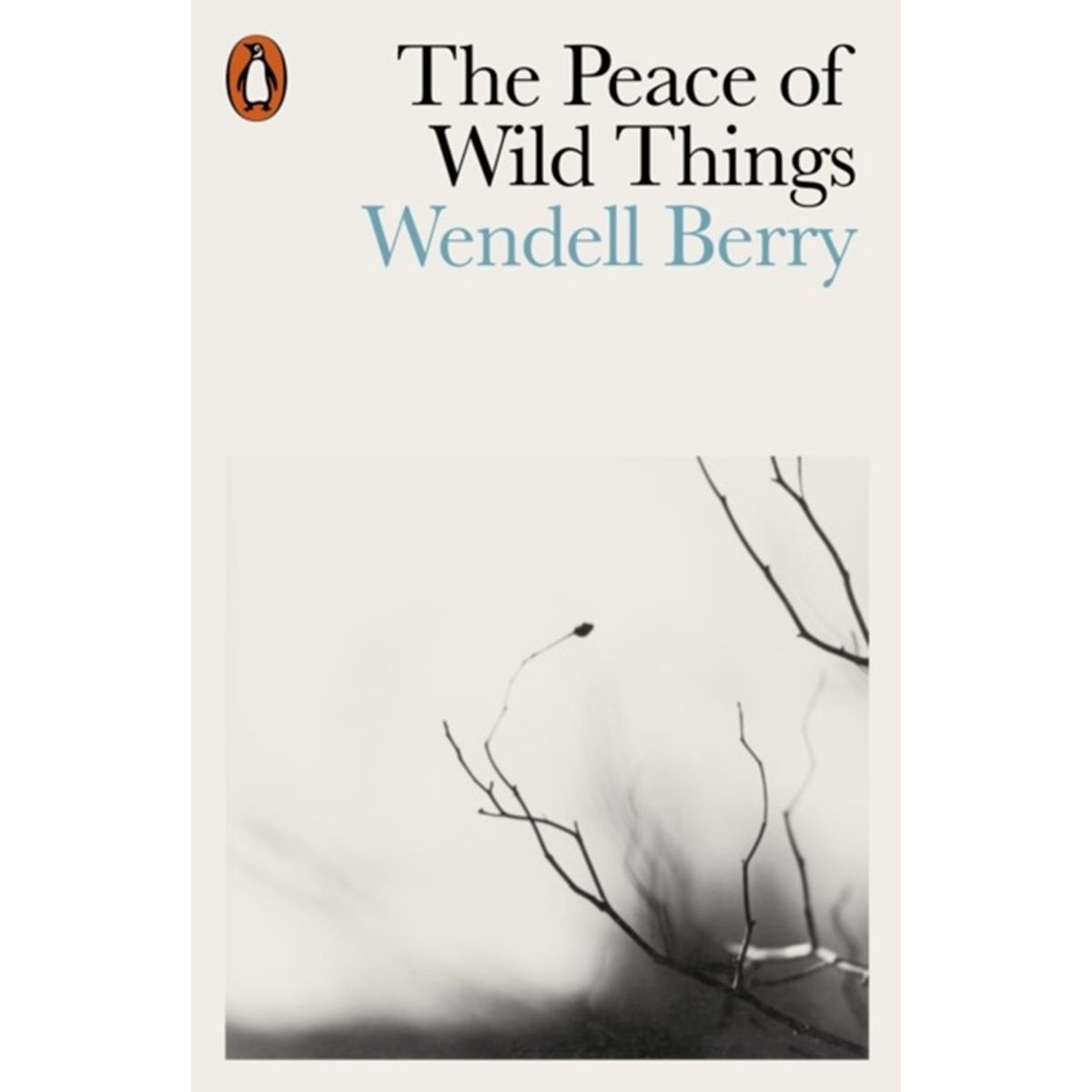 The Peace of Wild Things