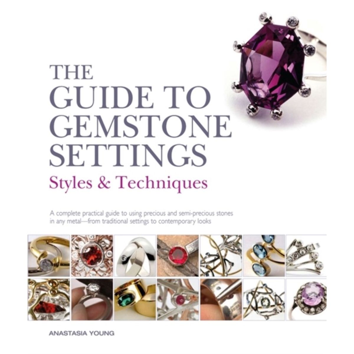 The Guide to Gemstone Settings