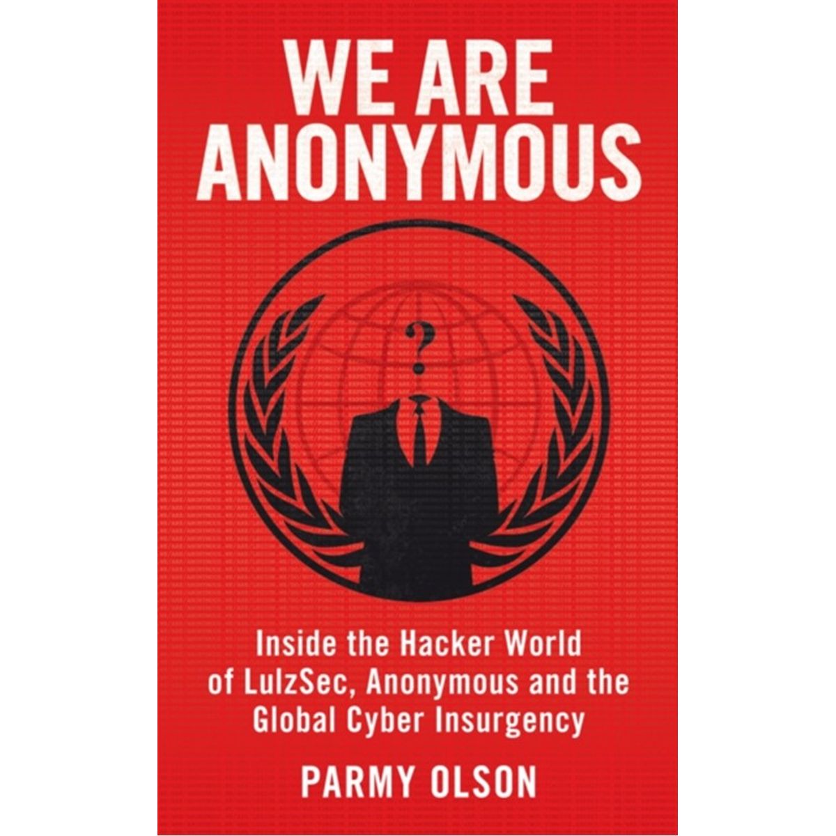 We Are Anonymous