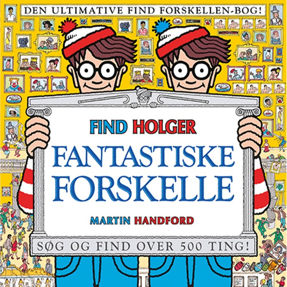 Find Holger - Fantastiske forskelle