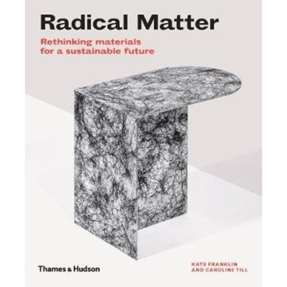 Radical Matter