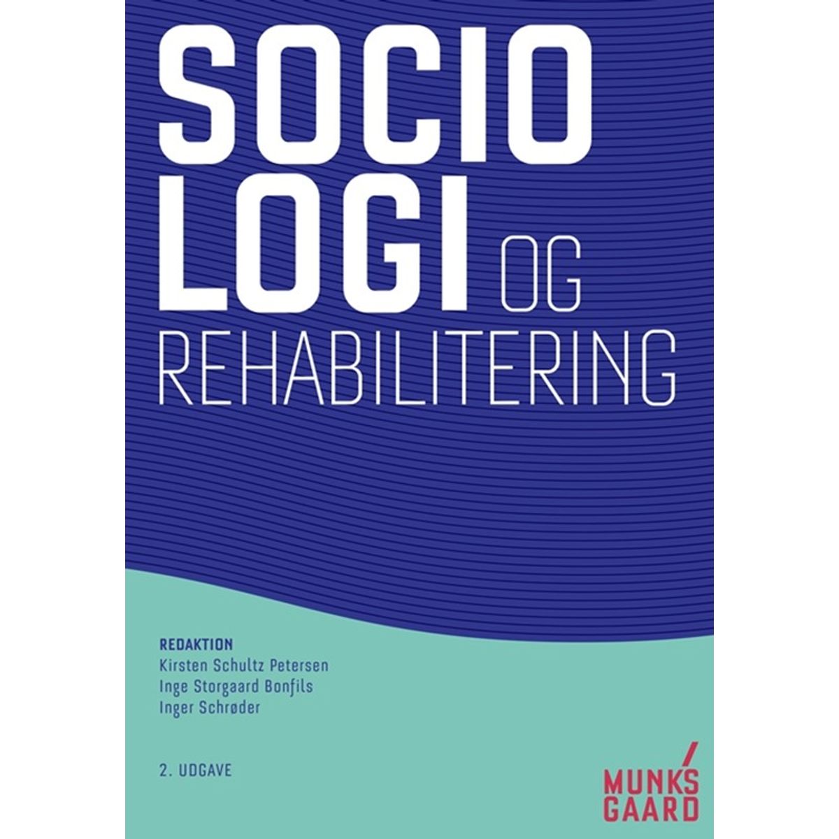 Sociologi og rehabilitering